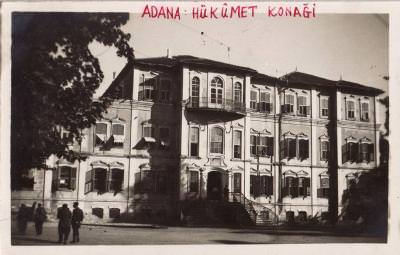 Adana Hükümet Konağı / 1929